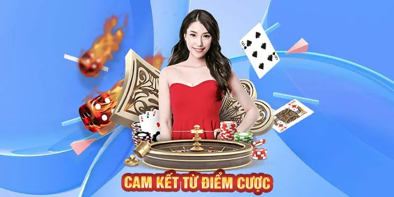 Cam kết từ điểm cược