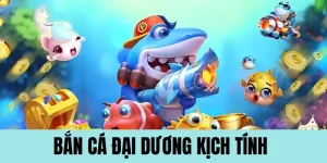 Bắn cá đại dương