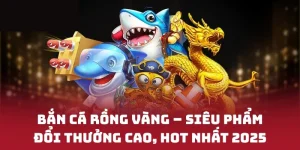 bắn cá rồng vàng