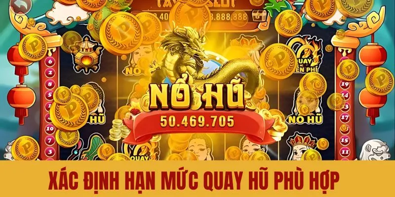 Chọn hạn mức chơi slot FB88 phù hợp